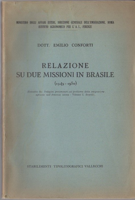 Relazione su due missioni in Brasile (1949-1950).
