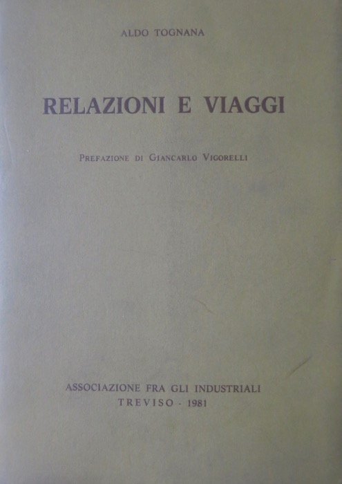 Relazioni e viaggi.