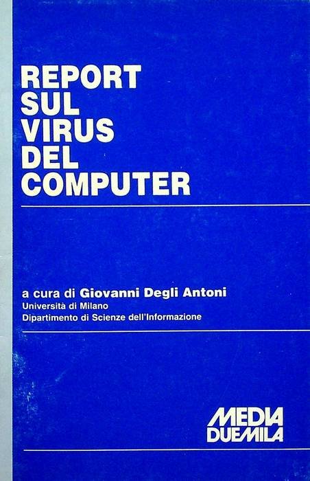 Report sul virus del computer.