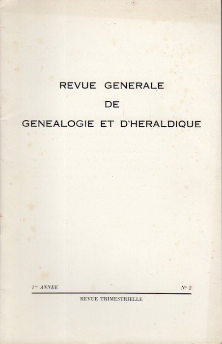Revue generale de genealogie et d'heraldique.