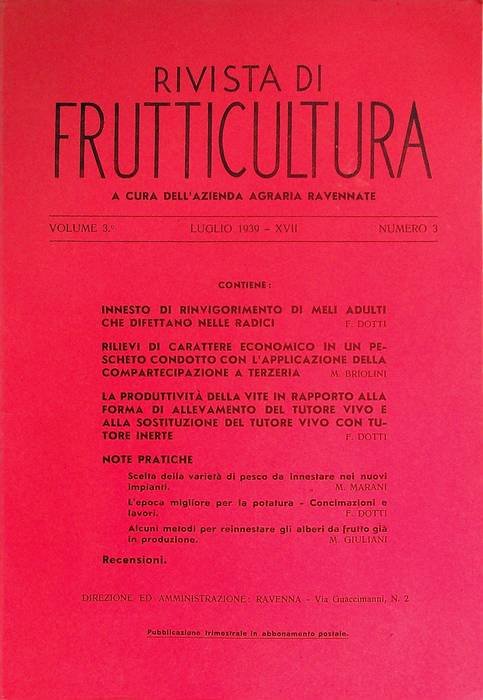 Rivista di frutticoltura, viticoltura ed orticoltura.
