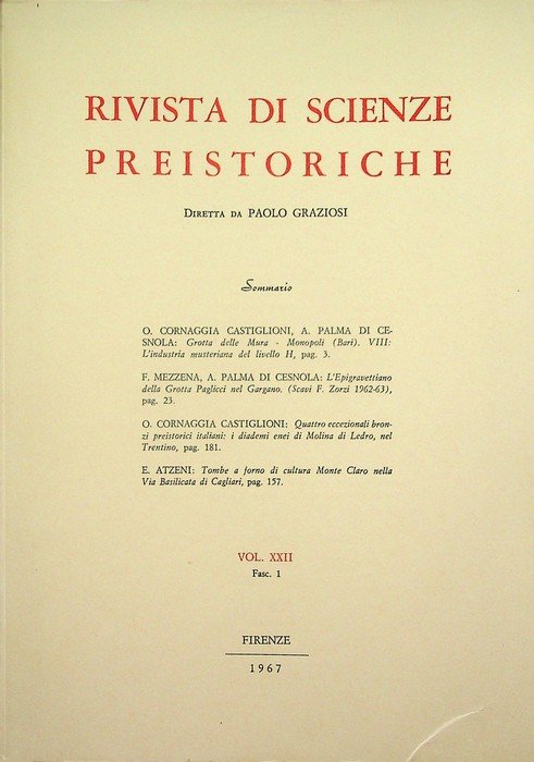 Rivista di scienze preistoriche: Vol. XXII,1 (1967).