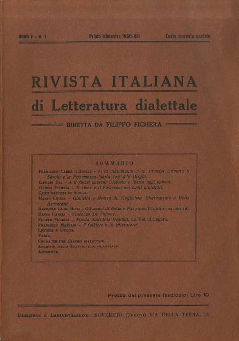 Rivista italiana di letteratura dialettale.