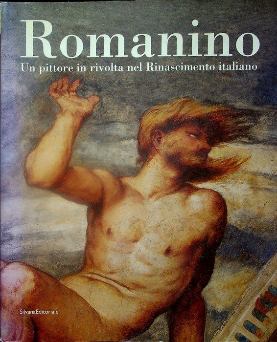 Romanino: un pittore in rivolta nel Rinascimento italiano.