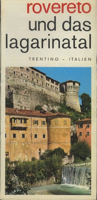 Rovereto, und das Lagarinatal, Trentino.