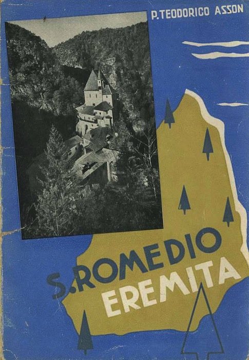 S. Romedio: eremita dell'Anaunia (Trento).