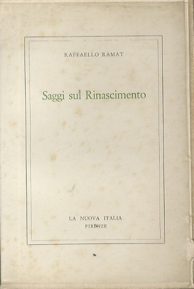 Saggi sul Rinascimento.