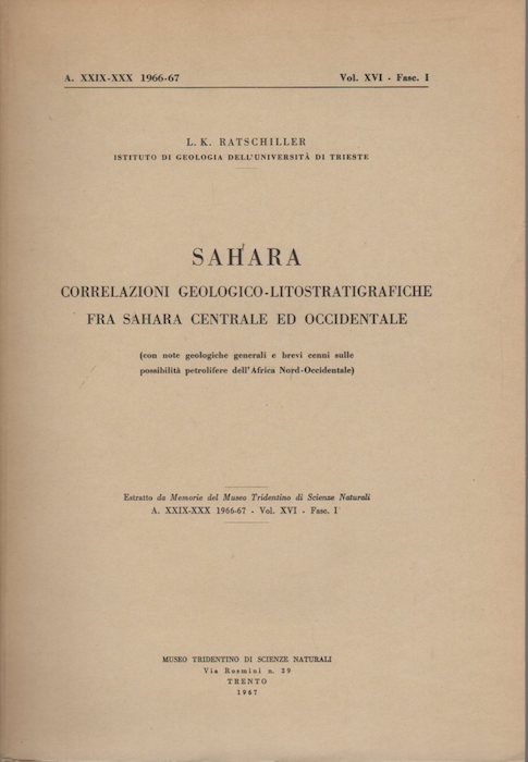 Sahara: correlazioni geologico-litostratigrafiche fra Sahara centrale ed occidentale: con note …