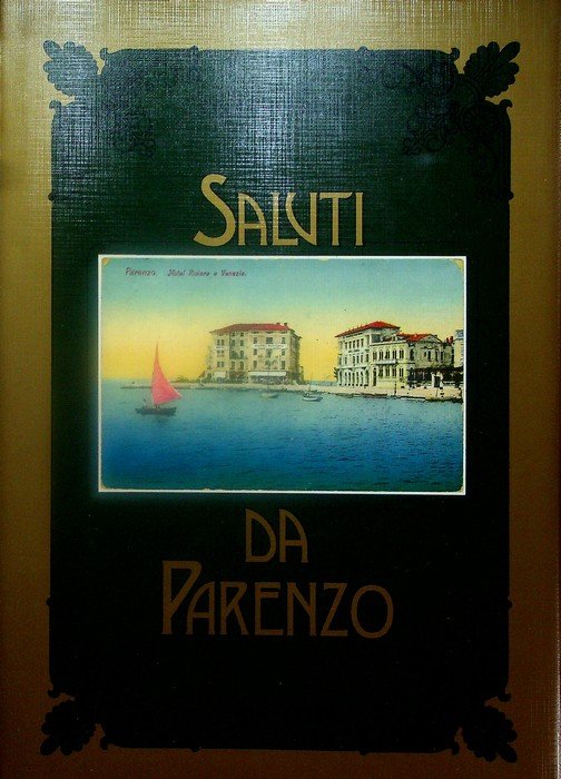 Saluti da Parenzo. | Immagine principale