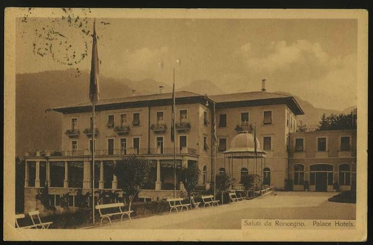 Saluti da Roncegno. Palace Hotels.