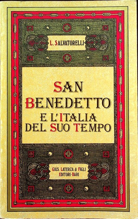 San Benedetto e l'Italia del suo tempo.