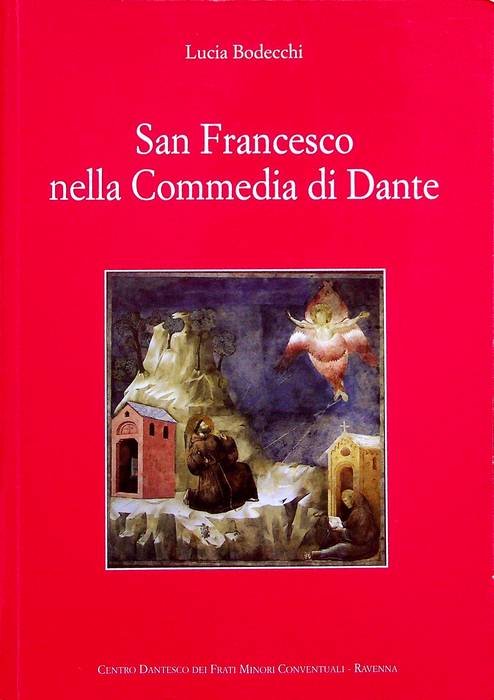 San Francesco nella Commedia di Dante: osservazioni per una lettura …