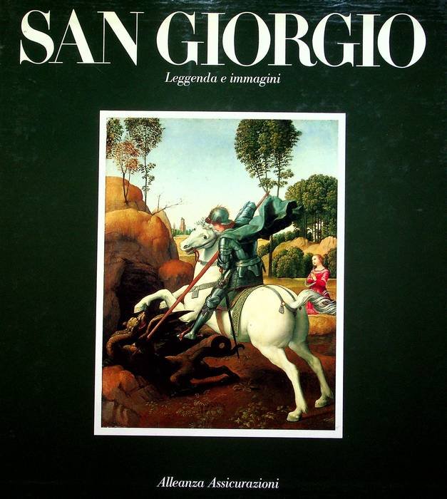San Giorgio: leggenda e immagini.