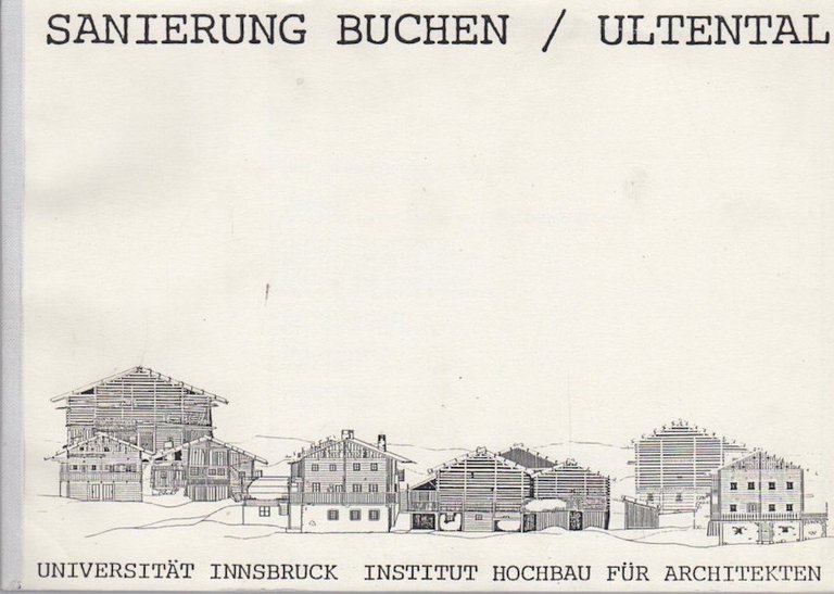 Sanierung Buchen: Ultental.