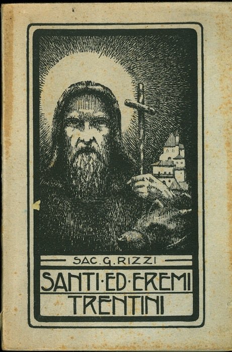 Santi santuari ed eremi della diocesi di Trento.