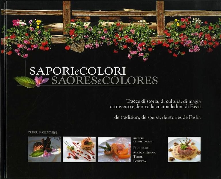 Sapori e colori: tracce di storia, di cultura, di magia …
