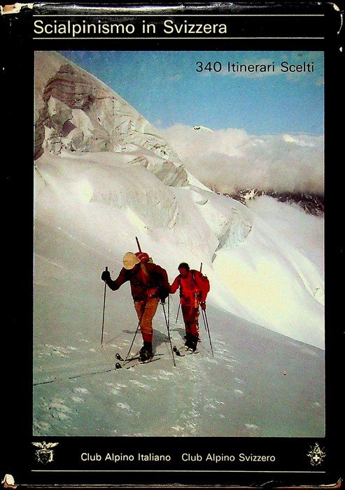 Scialpinismo in Svizzera: 340 itinerari scelti. | Immagine principale