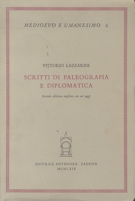 Scritti di paleografia e diplomatica.