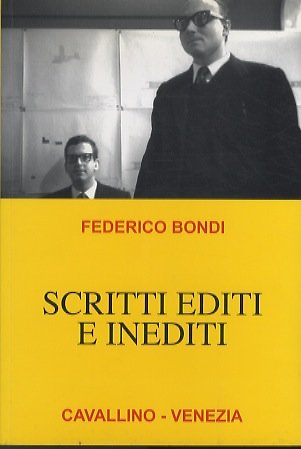 Scritti editi ed inediti.