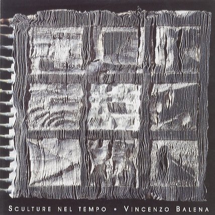Sculture nel tempo: Vincenzo Balena.