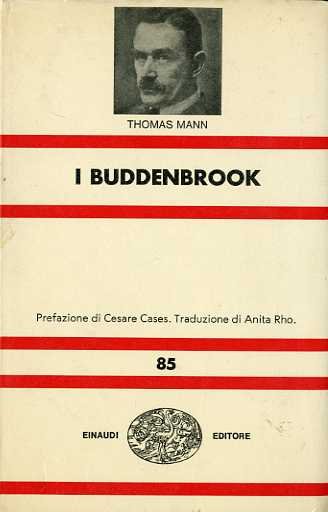 Seconda edizione. I Buddenbrook.