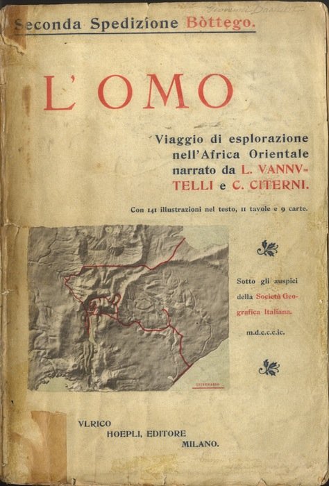 Seconda spedizione Bottego: l'Omo viaggio di esplorazione nell'Africa orientale.
