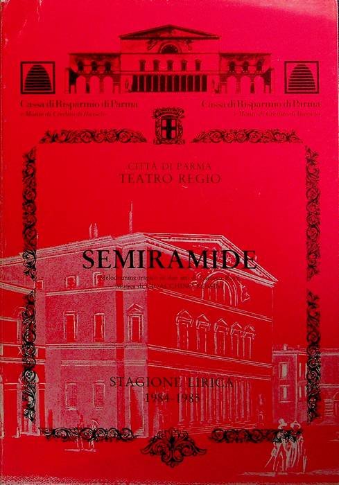 Semiramide: melodramma tragico in due atti.