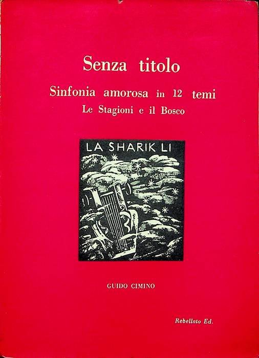 Senza titolo - Sinfonia amorosa in 12 temi - Le …