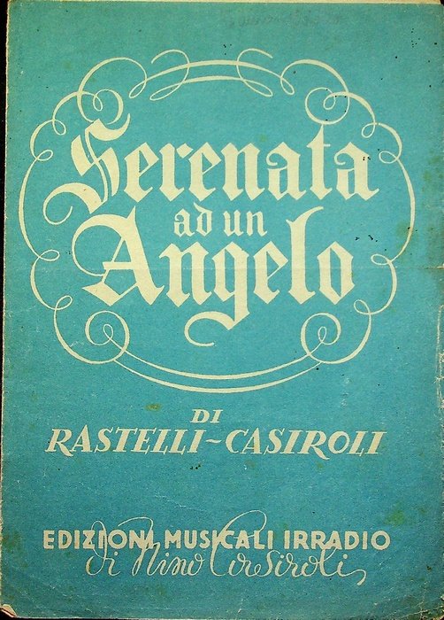 Serenata ad un angelo: canto mandolino o fisarmonica.