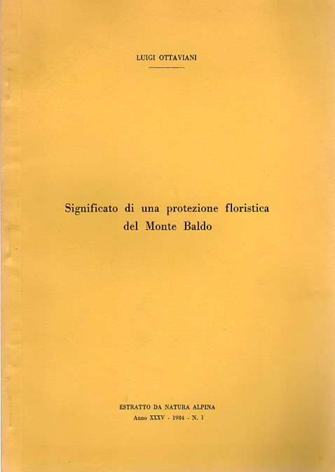 Significato di una protezione floristica del Monte Baldo.