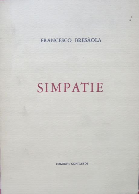 Simpatie: saggi critici di storia, di letteratura e altro.
