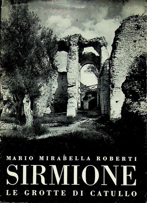 Sirmione: le grotte di Catullo. | Immagine principale