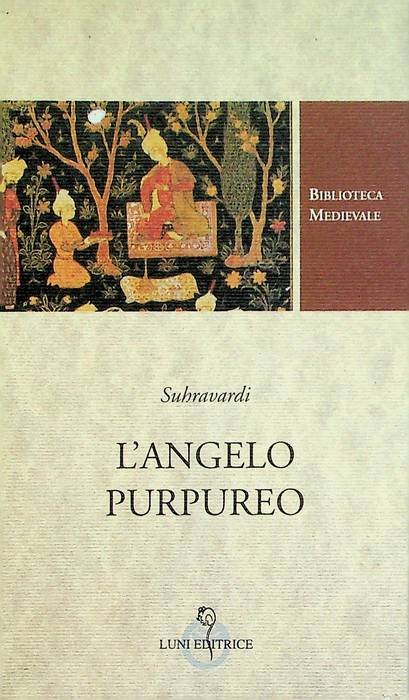 Sohravardi: l'angelo purpureo.