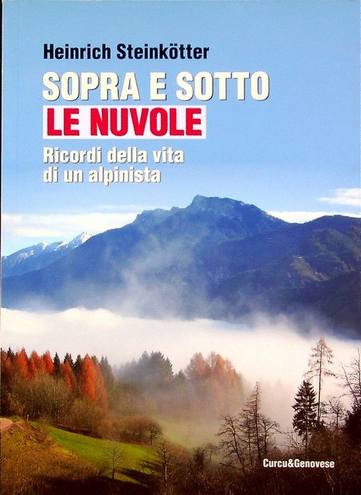 Sopra e sotto le nuvole: ricordi della vita di un …