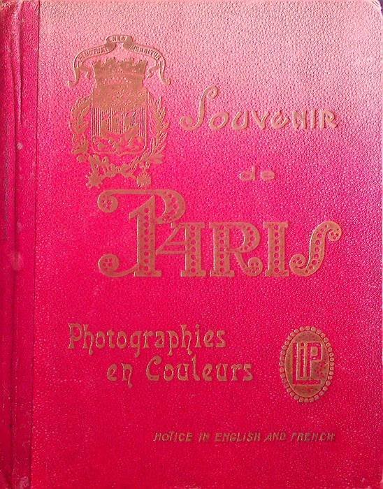 Souvenir de Paris: photographies en couleurs.