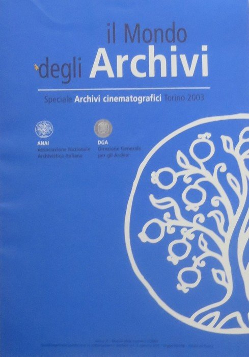 Speciale Archivi cinematografici Torino 2003.