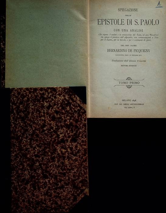 Spiegazione delle epistole di S. Paolo con commentazioni e note …