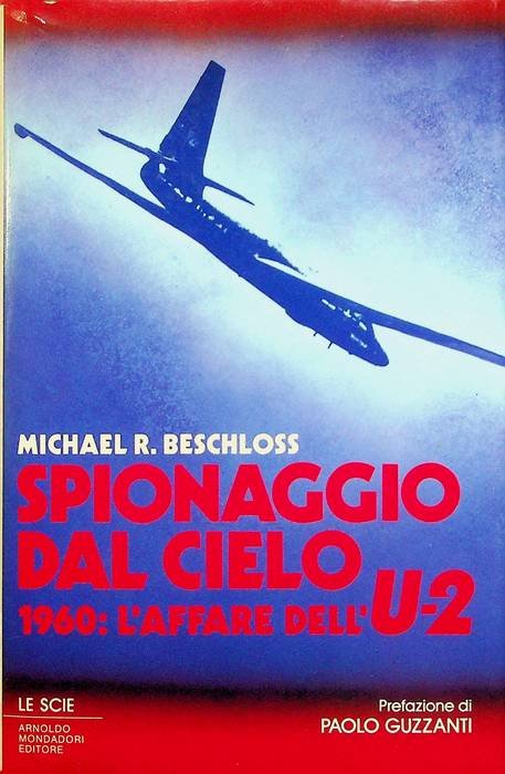 Spionaggio dal cielo: 1960: l'affare dell'U-2.