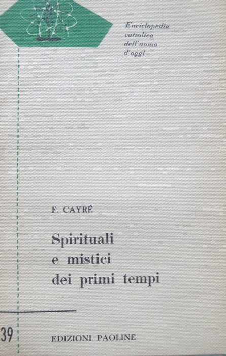 Spirituali e mistici dei primi tempi. | Immagine Gallery 2