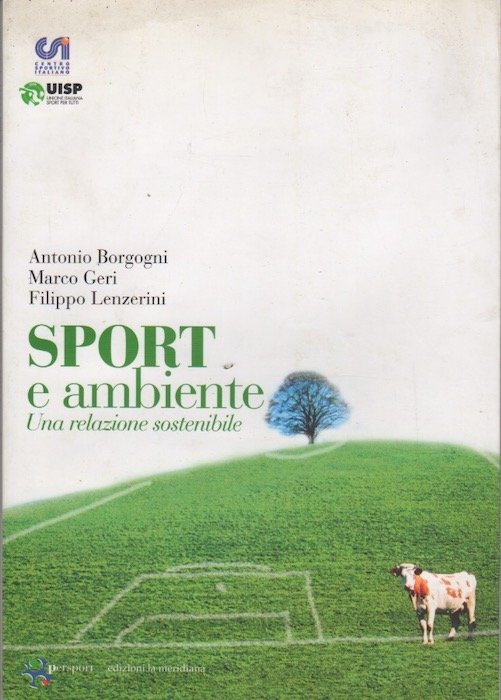 Sport e ambiente: una relazione sostenibile.