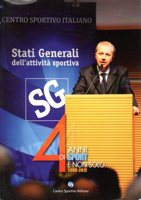 Stati generali dell'attivitÃ sportiva: 4 anni di sport e non … | Immagine principale