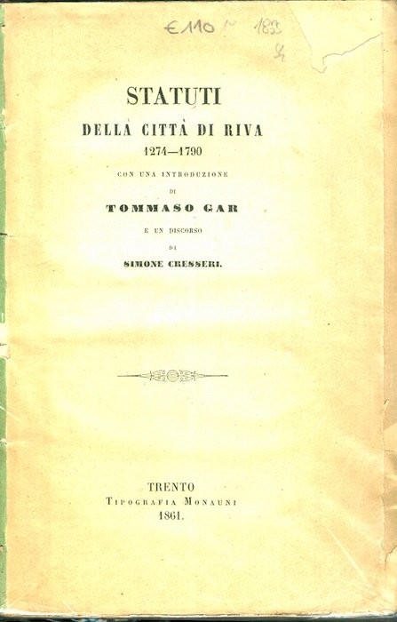 Statuti della cittÃ di Riva: 1274-1790.
