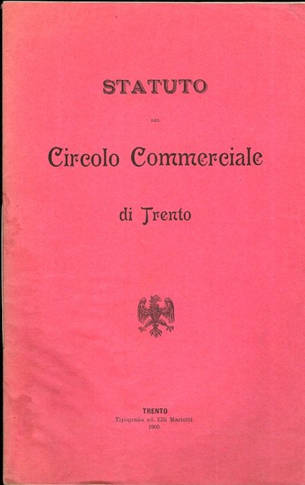 Statuto del Circolo Commerciale di Trento.