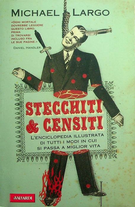 Stecchiti & censiti.