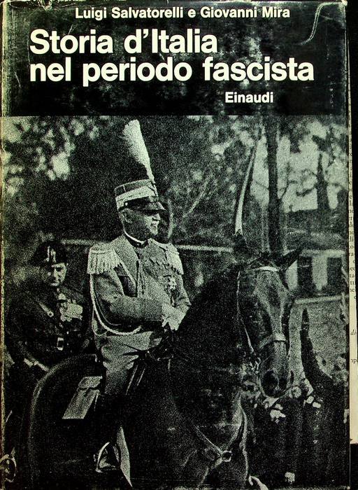 Storia d'Italia nel periodo fascista.