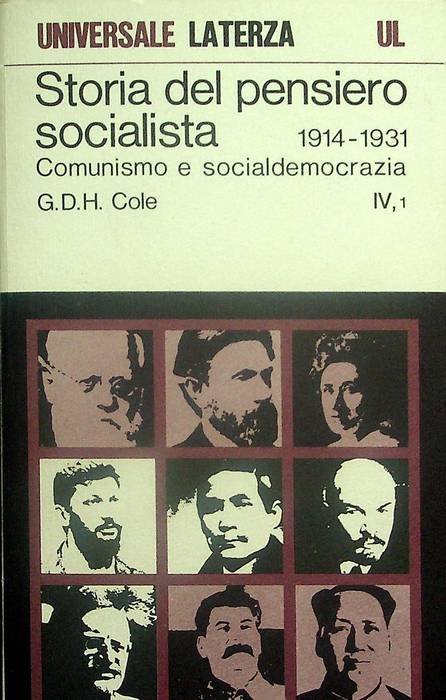 Storia del pensiero socialista: IV.1: Comunismo e socialdemocrazia: 1914-1931.
