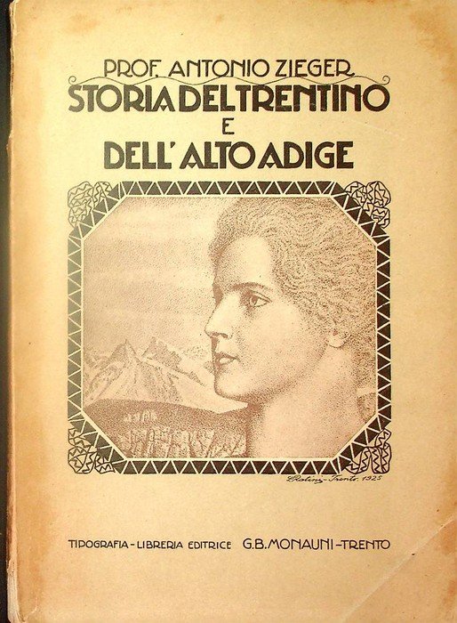 Storia del Trentino e dell'Alto Adige.