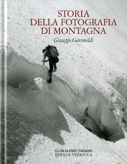 Storia della fotografia di montagna.