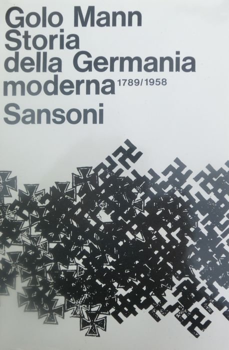 Storia della Germania moderna: 1789-1958.