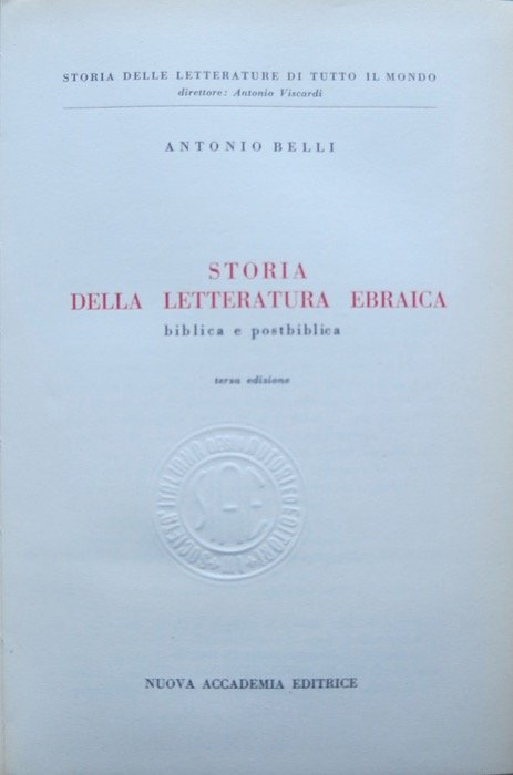 Storia della letteratura ebraica biblica e postbiblica.